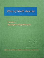 Cover of: Flora of North America: North of Mexico Volume 5: Magnoliophyta: Caryophyllidae, part 2 (Flora of North America: North of Mexico) by Flora of North America Editorial Committee