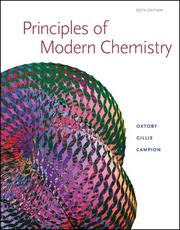 Cover of: Principles of Modern Chemistry by David W. Oxtoby, H. Pat Gillis, Alan Campion