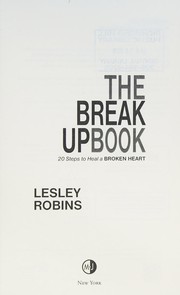 Breakup Book by Lesley Robins