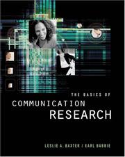 Cover of: The Basics of Communication Research by Leslie A. Baxter, Earl R. Babbie