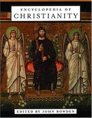 Cover of: Encyclopedia of Christianity by John Bowden