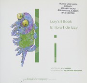 Cover of: Izzy's I Book/ El Libro I de Izzy (My Letter Library/ Titulos Del Abecedario) by J. L. Mazzeo