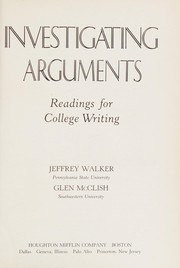 Cover of: Investigating arguments: readings for college writing