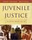 Cover of: Juvenile Justice