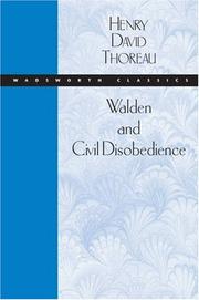 Cover of: Walden and Civil Disobedience (Wadsworth Classics) by Henry David Thoreau