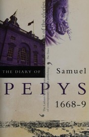 Cover of: The Diary of Samuel Pepys: 1668-1669 (Diary of Samuel Pepys, Vol 9)