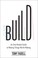Cover of: Build