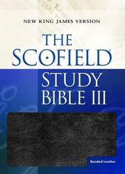 Cover of: The ScofieldRG Study Bible III, NKJV