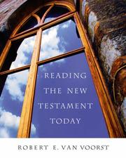 Cover of: Reading the New Testament Today by Robert E. Van Voorst