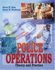 Cover of: Police operations by Kären M. Hess, Kären M. Hess, Henry M. Wrobleski, Kären M. Hess