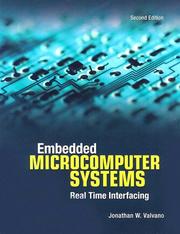 Embedded Microcomputer Systems by Jonathan W. Valvano