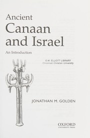 Cover of: Ancient Canaan and Israel by Jonathan Michael Golden
