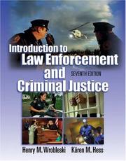 Cover of: Introduction to law enforcement and criminal justice by Henry M. Wrobleski