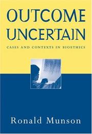 Cover of: Outcome Uncertain by Ronald Munson