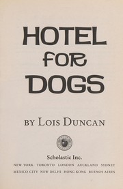 Cover of: Hotel for dogs by Lois Duncan