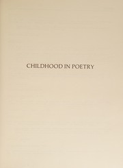Cover of: Childhood in poetry: a catalogue, with biographical and critical annotations, of the books of English and American poets comprising the Shaw Childhood in Poetry Collection, Library of the Florida State University, with lists of the poems that relate to childhood, notes, and index : third supplement