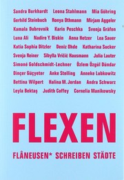 Cover of: FLEXEN: Flâneusen* schreiben Städte