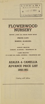 Cover of: Azalea & camellia advanced price list 1950-1951 by Flowerwood Nursery