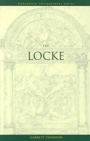 Cover of: On Locke (Philosopher (Wadsworth)) by Garrett Thomson