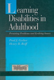 Cover of: Learning disabilities in adulthood: persisting problems and evolving issues