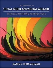 Cover of: Introduction to social work and social welfare: critical thinking perspectives