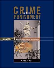 Cover of: Crime and Punishment: A History of the Criminal Justice System