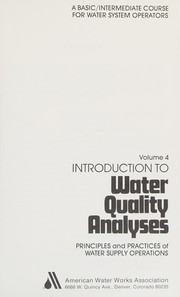 Cover of: Introduction to water quality analyses: a basic/intermediate course for water system operators.