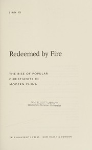 Redeemed by fire by Xi Lian