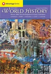 Cover of: Thomson Advantage Books: World History, Before 1600 by Jiu-Hwa Upshur, Janice J. Terry, Jim Holoka, Richard D. Goff, George H. Cassar