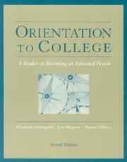 Cover of: Orientation to college: a reader on becoming an educated person