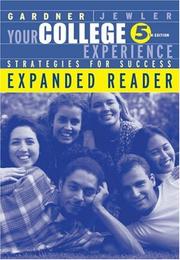 Your college experience by John N. Gardner, A. Jerome Jewler, Betsy O. Barefoot
