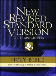 Cover of: The Holy Bible: containing the Old and New Testaments with the Apocryphal/Deuterocanonical books : New Revised Standard Version.