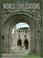 Cover of: World Civilizations: Volume I