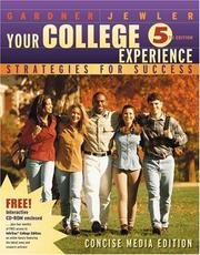 Cover of: Your college experience by John N. Gardner, A. Jerome Jewler, Betsy O. Barefoot, John N. Gardner