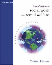 Cover of: Introduction to Social Work and Social Welfare With Infotrac by Charles Zastrow, Charles Zastrow