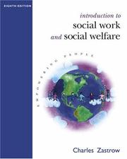 Cover of: Introduction to social work and social welfare by Charles Zastrow
