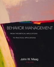 Cover of: Behavior management: from theoretical implications to practical applications