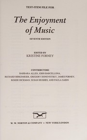 Cover of: The Enjoyment of Music by K Forney, Joseph Machlis