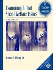 Cover of: Examining global social welfare issues: using MicroCase