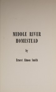 Cover of: Middle River homestead.