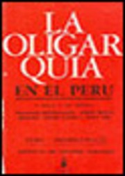 Cover of: La oligarquia en el Perú