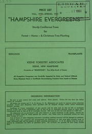 Cover of: Hampshire evergreens, sturdy coniferous trees for forest, home, & Christmas-tree planting: price list, fall 1950--spring 1951