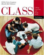 Cover of: CLASS by Debbie Guice Longman, Debbie G. Longman, Rhonda H. Atkinson, Rhonda Holt Atkinson, Debbie G. Longman, Rhonda Holt Atkinson