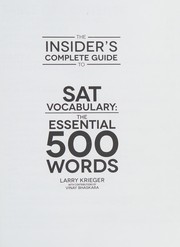 Cover of: The insider's complete guide to SAT vocabulary: the essential 500 words