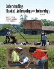 Cover of: Understanding Physical Anthropology and Archaeology