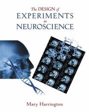 Cover of: The Design of Experiments in Neuroscience