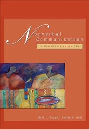 Nonverbal communication in human interaction by Mark L. Knapp