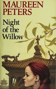 Cover of: Night of the Willow by Maureen Peters