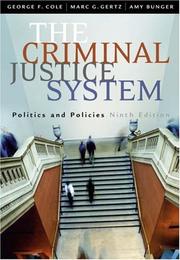 Cover of: The Criminal Justice System by George F. Cole, Marc G. Gertz, Amy Bunger
