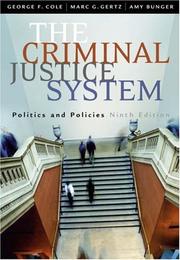 Cover of: The criminal justice system by George F. Cole, Marc G. Gertz, Amy Bunger [editors].